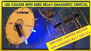 How to connect LED and magnetic (reed)switch for making LED chaser,Speed Controller by Stepper Motor