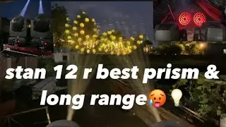 Stan 12 R Best Prism | Long Range Dj Sharpy Light | #vlog30