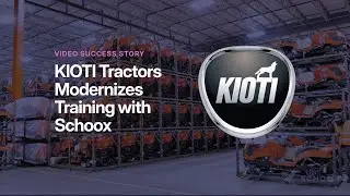 Schoox Video Success Story: KIOTI Tractors
