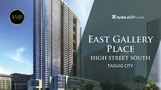 Experience Luxury Living at East Gallery Place by #AyalaLandPremier