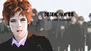 Dj Yannis G  feat  Mylene Farmer   Desenchantee ( summer 2019)