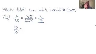 Uppgift11c skriv bråket i enklaste form