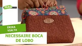 Necessaire Boca de Lobo - Érika Vialta - 19/12/2019