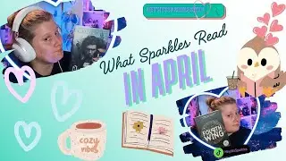 Sparkles April Reads