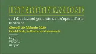 Interpretazione. Sogni, visioni, utopie - Prof. Dal Bon