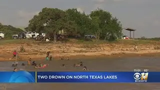 Safety Tips After 2 Drownings On Texas Lakes