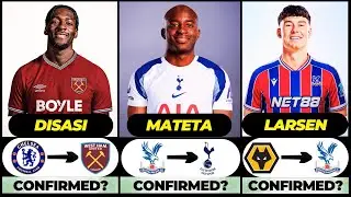 🚨 NEW CONFIRMED TRANSFERS & RUMOURS! 🚨🔥 ft. Mateta, Disasi, Larsen... etc