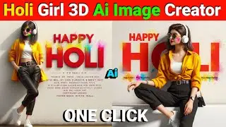 Holi Girl 3D Ai Image Creator | Bing Images Creator | Ai Image Aditing | happy Holi Girl 3D Ai Image