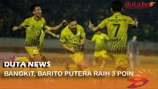 Bangkit, Barito Putera Raih 3 Poin | Berita Barito Putera
