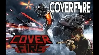 COVERFIRE #FIRE  4K 30 FPS HDR  | RKGAMES