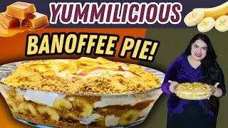 Banoffee Pie | No bake Creamy Banana & Toffee Dessert | Easy recipe #chefwajeehatariq #banoffeepie 