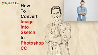 How To Convert Image Into Sketch With The Help Of Photoshop CC |Tutorial