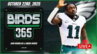 Birds 365: A Philadelphia Eagles Show | Wednesday October 22nd, 2025