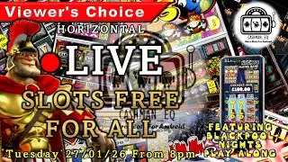 ● LIVE SLOTS FREE FOR ALL (Horizontal) | Viewers Choice Home Arcade Show (27/01/26)