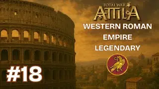 Total War: Attila - Western Roman Empire Legendary Campaign - Ep.18 - Frankish Betrayal