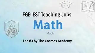 Lec # 03 FGEI EST/KPKPSC SST Math Most REPEATED PAST PAPER MATHEMATICS MCQs For CT DM PST CT PET