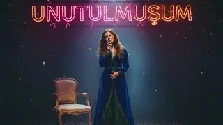 UNUTULMUŞUM
