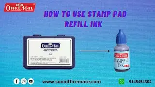 Stamp Pad Ink - Soni Office Mate |  How to use Stamp Pad Refill Ink
