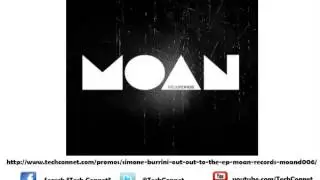Simone Burrini - Out Out To The [Moan Records]