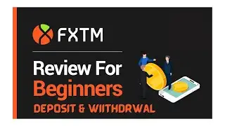 MAKE MONEY ONLINE WITH FOREX STEP 2  FXTM 