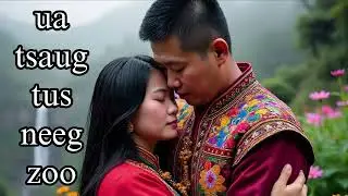 dab neeg neej neeg hmoob us tsaug tus neerg zoo 18/1/2026***