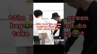 Jin Lost His Green Bag😂 And Wanted To Take Jimin Bag😂 #shortsfeed #bts #viralshortvideo