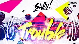 Salty x Travis World - Trouble 