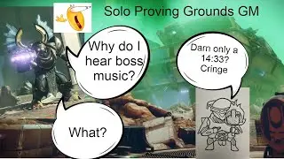 Solo Proving Grounds GM | Episode Revenant: Act 2 | Destiny 2