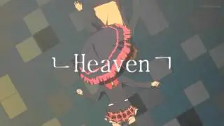 { Heaven }