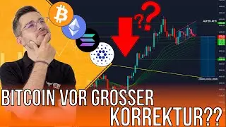 BITCOIN KORREKTUR voraus? WO sind wichtige SUPPORTZONEN? Btc / Eth / Sol Analyse!
