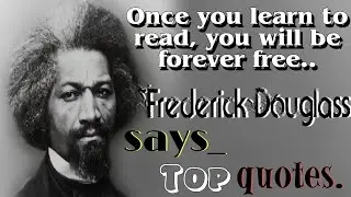 Frederick Douglass quotes | frederick douglass | quotes by frederick douglass