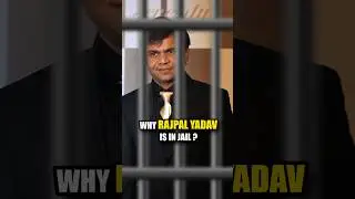 Why Rajpal Yadav is in Jail ?