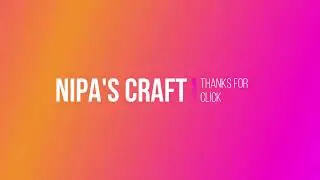 Welcome To Nipa's Craft