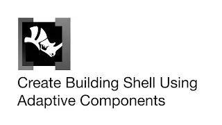 Create Building Shell Using Adaptive Components