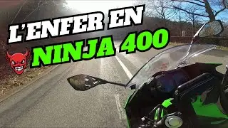 L'ENFER EN KAWASAKI NINJA 400 👿🚀 LE RODAGE EST FINI !