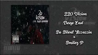 SA Silent Assassin x Smilez.P - Deep End