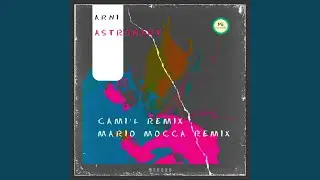 Astronaut (Cami'L Remix)