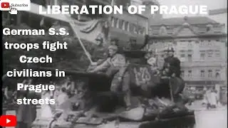 LIBERATION OF PRAGUE - German S.S. troops fight Czech civilians in Prague streets