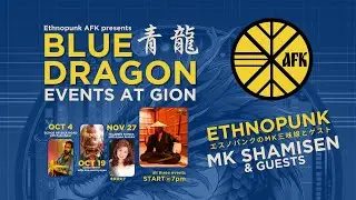 Discover the Magic of Ethnic Music in Kyoto! - Blue Dragon Events in Kyoto 2024