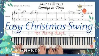 Santa Claus is Coming to Town -  Easy Christmas Swing for Piano duet (FREE Sheet Music)