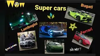 Best of Supercar Compilation | Lambogini ,Ferrari,  Bugati. etc...| 4R Mediaz |