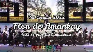 Flor de Amankay en el Pre Cosqu&iacute;n 2022