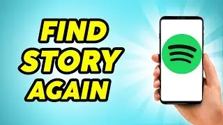 How to Find Spotify Wrapped Story Again - EASY!!!