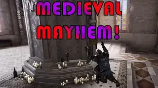 Medieval Mayhem Pt 2