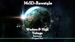 Warface & High Voltage - Sanctuary (Original Mix)