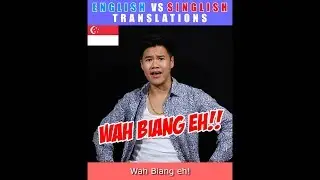 English to Singlish : TRANSLATIONS | TMTV