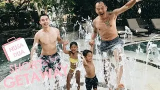 SHORT GETAWAY NUSA DUA | #teamBachdim
