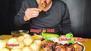 EATING CHICKEN LEG PIECE, ASMR EATING PANIPURI, MANGO DAHI | MUKBANG EATING ASMR