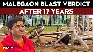 Malegaon Bomb Blast Case | Malegaon Blast Case Verdict Today, 17 Years After The Deadly Explosion