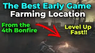 Лучшее место для фермерства на ранних этапах игры | Dark Souls 3